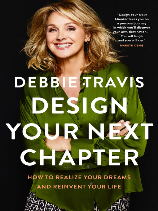 Title details for Design Your Next Chapter by Debbie Travis - Wait list